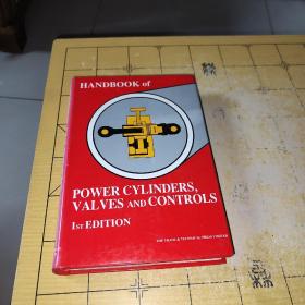 HANDBOOK of POWER CYLINDERS, VALVES AND CONTROLS1srEDITION THE TRADE & TECHNICAL FRESS LIMITED上书3箱