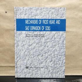 MECHANISMS OF FROST HEAVE AND SALT EXPANSION OF SOILS（土体冻胀和盐胀机理）英文版