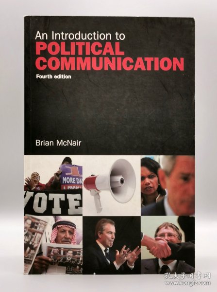 《政治传播导论》 An Introduction to Political Communication by Brian McNair（政治学）英文原版书