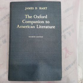 JAMES D HART The Oxford Companion to American Literature