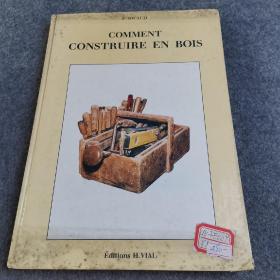 COMMENT  CONSTRUIRE EN BOIS【英文原版】