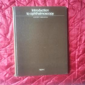 introduction  to  oohthalmoscopy（11床下北）