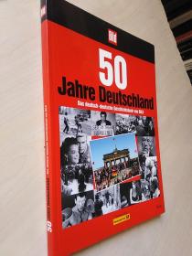 Bild 50 Jahre Deutschland 德国图片报记录的德国及世界的50年