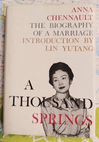 A Thousand Springs - The Biography of a Marriage（英文原版，精装）