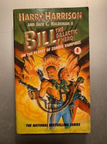 BILL,THE GALACTIC HERO VOLUME 4&2