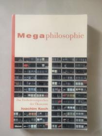 Megaphilosophie:Das Freiheitsversprechen der Okonomie 德文原版 <超级哲学-自由的权利>