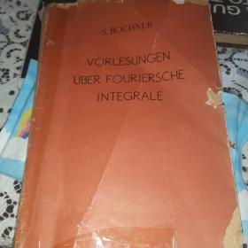 Vorlesungen uber Fourietsche Integrale