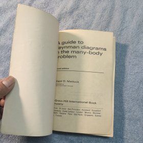 A guide to Feynman diagrams in the many-body problem 多体问题中费因曼图导论 (第2版)