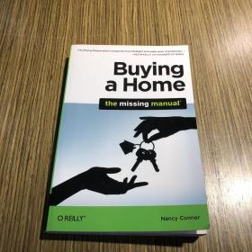 Buying a Home ，The Missing Manual