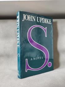 S. By John Updike.