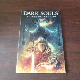 Dark Souls Vol. 3: Legends of the Flame (Dark Souls: Legends of the Flame)（英文原版）