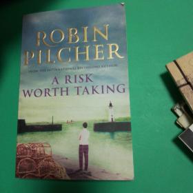 【英文原版】ROBIN PILCHER A RISK WORTH TAKING ，一个值得冒险的人