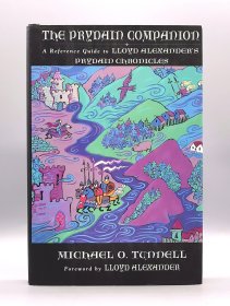 The Prydain Companion : A Reference Guide to Lloyd Alexander's Prydain Chronicles by Michael O Tunnell （文學(xué)研究）英文原版書(shū)