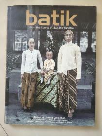 Batik   (Rudolf Smend & Donald Collection ) 英文原版大12开 (巴蒂克印花; 蜡防印花-爪哇和苏门答腊王宫) 全铜版纸图文本