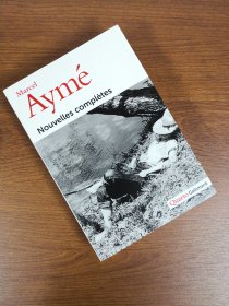 【2-3个月左右到货 BOOK LOVERS专享246元】法语法文原版 MARCEL AYMÉ Nouvelles complètes 马塞尔·埃梅 短篇小说全集 含106张插图和照片 Quarto 内页顺滑厚重仅次于七星 超厚1376页 法语进阶权威版