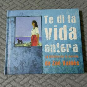 原版老CD te di la vida entera - de zoe valdes 佐依-华尔达 世界各民族情歌合集