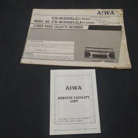 AIWA CS-W200U,C(2 BAND) CS-W200H,G,F(4 BAND)、SERVICE FACILITY LIST爱华收音机使用说明书+服务设施清单