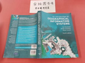 An Introduction to GEOGRAPHICAL INFORMATION SYSTEMS 1.2千克 缺少版权页