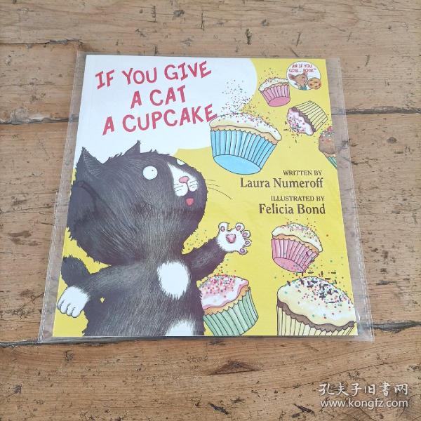 If You Give…系列：If You Give a Cat a Cupcake 要是你给猫吃杯子蛋糕(精装) 