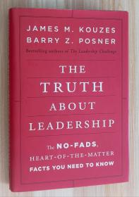 英文書 The Truth about Leadership: The No-fads, Heart-of-the-Matter Facts You Need to Know Hardcover  by James M. Kouzes (Author), Barry Z. Posner (Author)