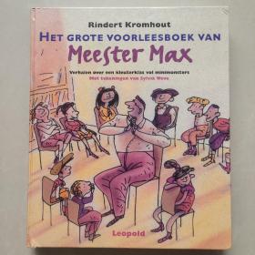 HET GROTE VOORLESSSBOEK VAN MEESTER MAX  荷兰语原版 少儿插绘本 精装12开