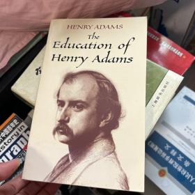 THE EDUCATION OF HENRY ADAMS