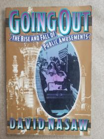 Going out:the rise and fall of public amusements 公共娱乐史 原版