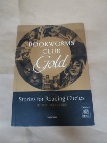 Oxford Bookworms Club Stories for Reading Circles: Gold[牛津书虫俱乐部：阅读故事 3-4级 黄金]