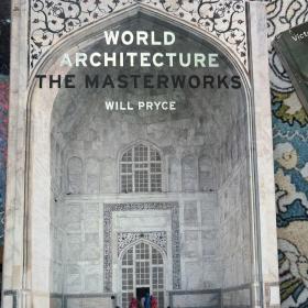 World Architecture: The Masterworks[世界建筑的名作]