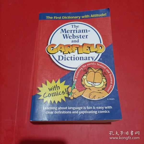 M-W and Garfield Dictionary 韦氏加菲猫字典（卡通配图、适合各年龄段）The Merriam-Webster and Garfield Dictionary