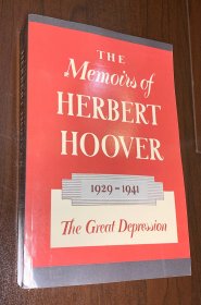 The Memoirs of Herbert Hoover: 1929-1941