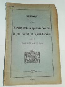 民国英文原版书-----《Working of the Co=operative Societies in the District of Ajmer：地区合作社报告》！（1930年）