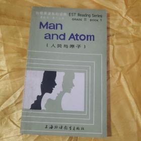 MAN AND ATOM(人类与原子) 扉页有字