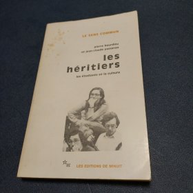 法文原版 【les heritiers~les etudiants et la culture 继承人~大学生与文化】