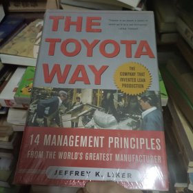 The Toyota Way：14 Management Principles from the World's Greatest Manufacturer（精装）