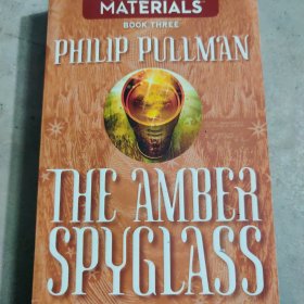 The Amber Spyglass：His Dark Materials