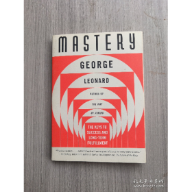 Mastery：The Keys to Success and Long-Term Fulfillment9780