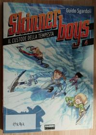 意大利语原版童书 Skinner boys - 4. Il custode della tempesta di Guido Sgardoli (Author), F. Armentaro (Illustrator)
