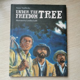 Under the Freedom Tree