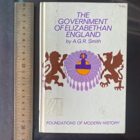 The government of Elizabethan England a History politics英文原版精装