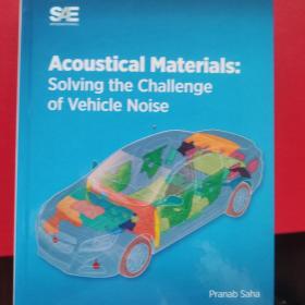 现货 Acoustical Materials: Solving the Challenge of vehicle noise