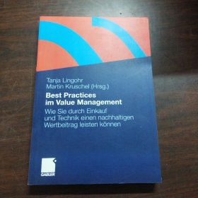 Best Practices im Value Management: Wie Sie durch Einkauf und Technik einen nachhaltigen Wertbeitrag leisten können (German Edition)（德语原版）