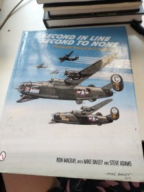 Second in Line - Second to None: A Photographic History of the 2nd Air Division