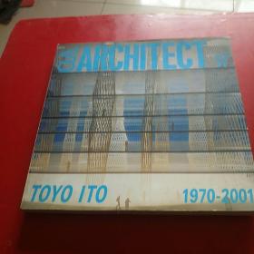 GA ARCHITECT 17 TOYO ITO 1970-2001 伊东丰雄