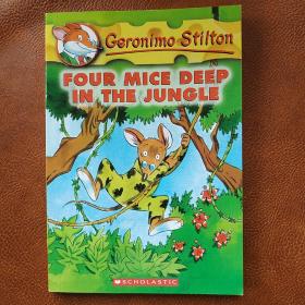 Geronimo Stilton #5: Four Mice Deep in the Jungle  老鼠记者系列#05：丛林深处的四只老鼠 英文原版