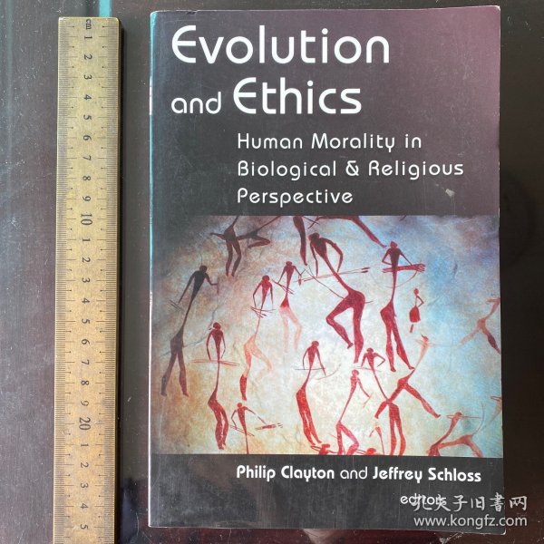 evolution and ethics human morality in biological ＆ religious perspective英文原版