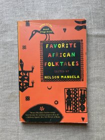 Favorite African Folktales 非洲民间故事选【曼德拉选编，英文版第一次印刷】