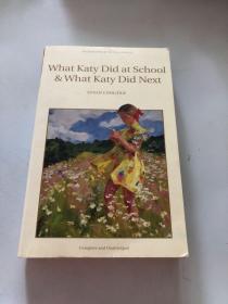 What Katy Did at School & What Katy did Next 凯蒂在学校做了什么(Wordsworth Classics) 9781840224375