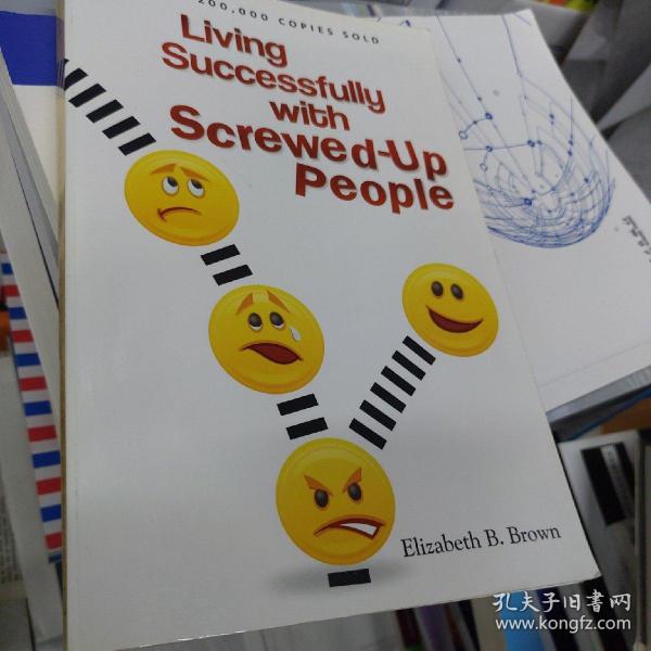 Living Successfully with Screwed-Up People 9780800732882