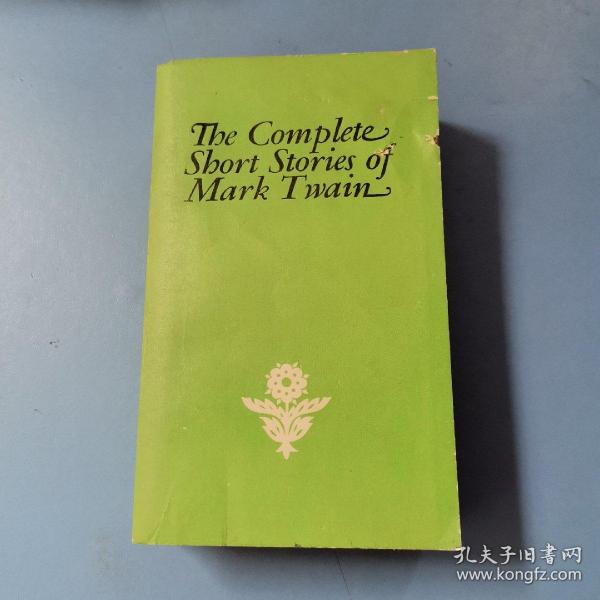 THE COMPLETE SBORT STORIES OF MARK TWAIN .